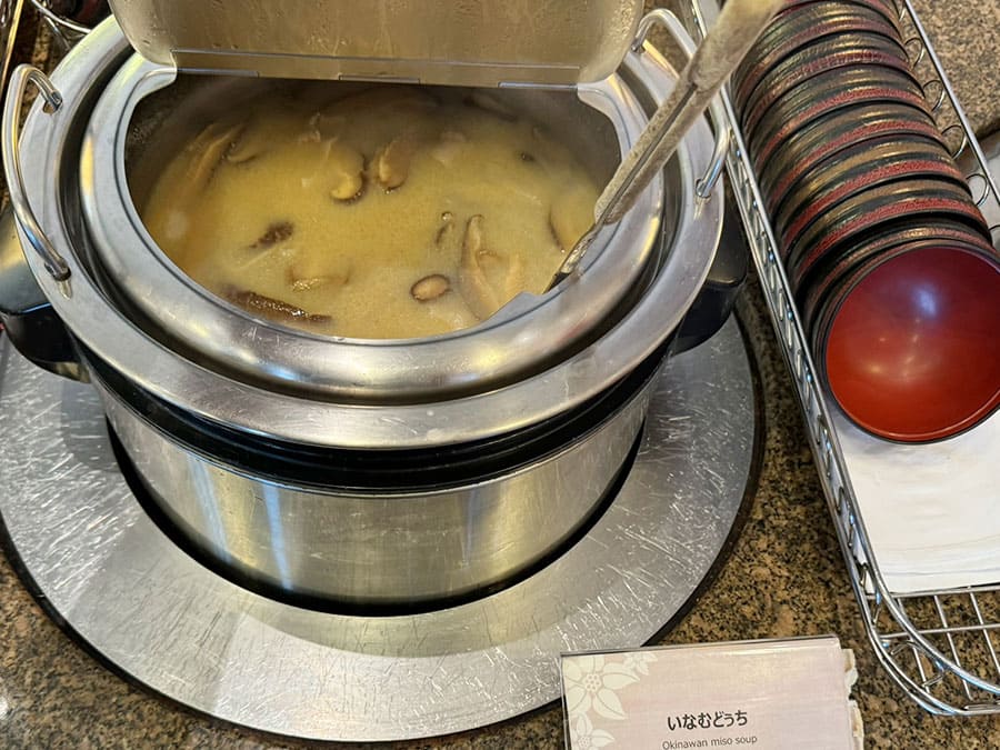 糸満市 サザンビーチホテル＆リゾート沖縄 朝食 ビュッフェ 沖縄料理 いなむどぅち 汁物